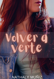 Volver a verte