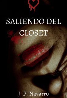 Libro. "Saliendo del closet.  (+18)" Leer online