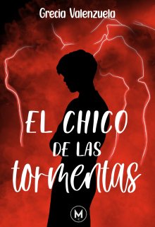 El chico de las tormentas.