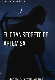El Gran Secreto De Artemisa