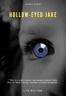 Hollow-Eyed Jake