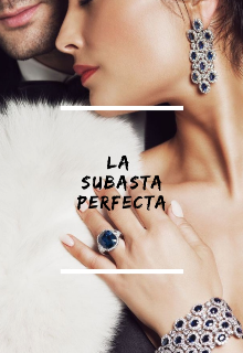 Libro. "La Subasta Perfecta" Leer online