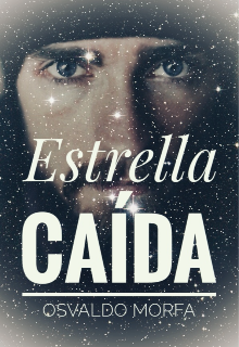 Estrella Caída. 