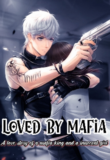 Book. "loved by mafia" read online