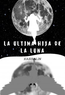Libro. "La última hija de la Luna" Leer online