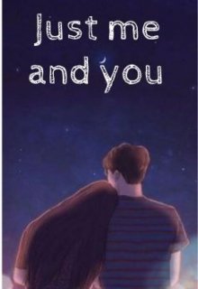 Libro. "Just me and you" Leer online