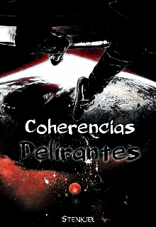 Coherencias Delirantes 