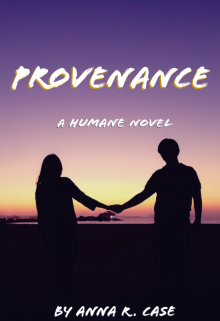 Book. "Provenance ( A Humane Novel) Book 2" read online