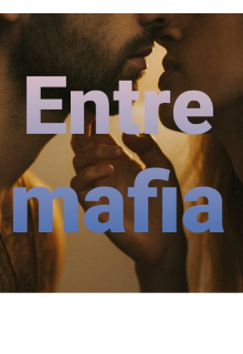 Entre mafia