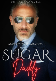Sugar Daddy Libro 1