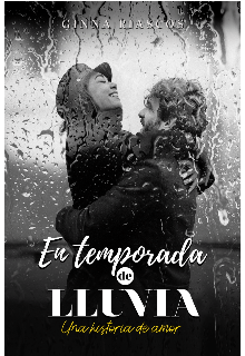 En temporada de lluvia