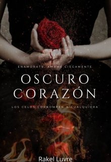 Oscuro Corazón