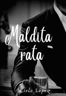Libro. "Maldita Rata" Leer online