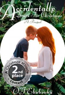 Book. "Accidentally Yours For Christmas" read online
