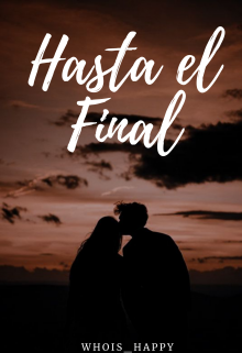 Hasta el Final