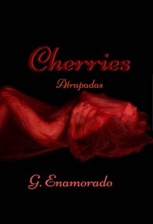 Libro. "Cherries " Leer online