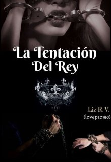 La Tentación Del Rey