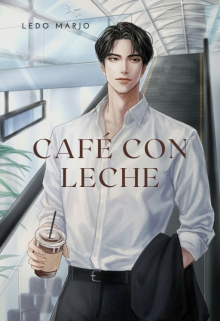 Café con Leche [bl] [próximamente]