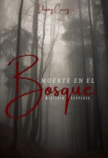 Libro. "Muerte En El Bosque" Leer online