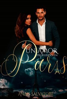 Un Amor Prohibido En París (en Edición)