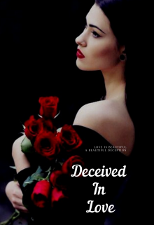 Book. "Deceived In Love" read online