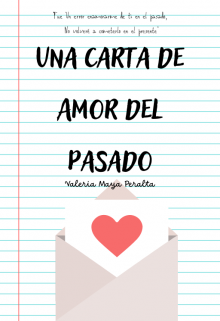 Una Carta De Amor Del Pasado