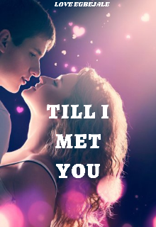 Book. "Till I Met You" read online