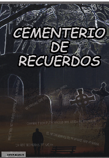 Libro. "Cementerio de recuerdos " Leer online