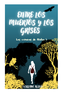 Entre los muertos y los grises 