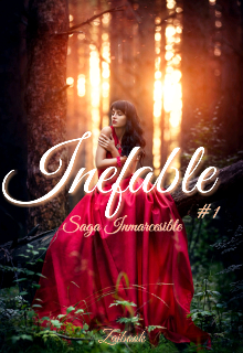 Inefable (saga Inmarcesible) #1