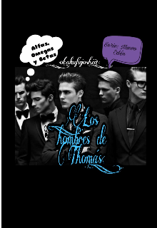 ★✰los hombres de Thomás ✰★