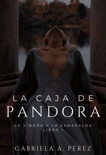 La Caja De Pandora: La vibora y la esmeralda 