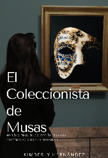 Libro. "El Coleccionista de Musas" Leer online