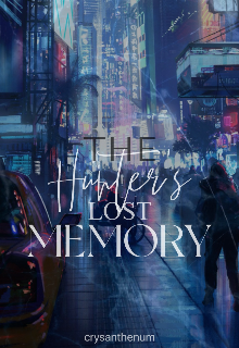 Book. "The Hunter’s Lost Memories" read online