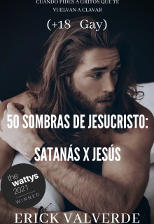 50 sombras de Jesucristo: Satanás x Jesús +18 (gay)