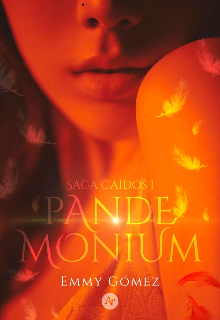 Pandemoniun [ Saga CaÍdos I] 