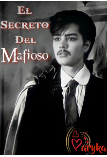 El Secreto Del Mafioso