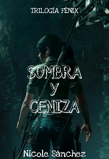 Sombra y ceniza 