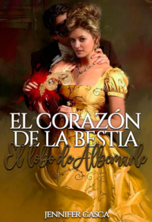 Libro. "El CorazÓn De La Bestia (el Lobo De Albemarle)" Leer online