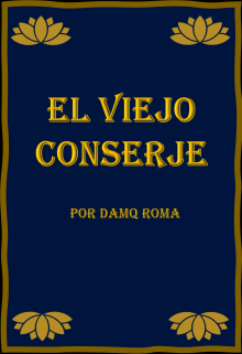 El viejo conserje