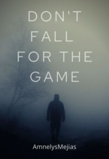 Don´t fall for the game 