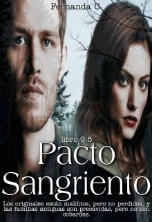 Pacto Sangriento [libro 0.5] 