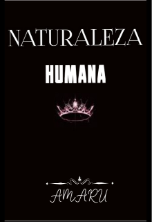 Naturaleza humana.