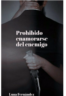 Prohibido Enamorarse Del Enemigo