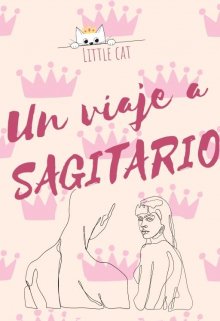 Un viaje a Sagitario