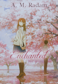 Book. "Enchanted 《completed》" read online