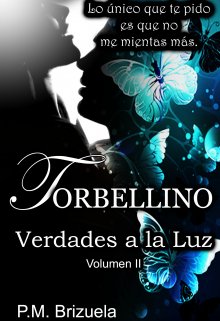 Torbellino: Verdades a la Luz (novela Romance - Volumen 2)