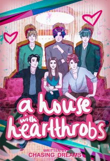 Book. "A House With Heartthrobs" read online