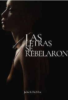 Las letras se rebelaron