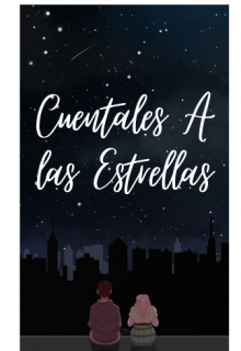 Cuentales A las Estrellas 